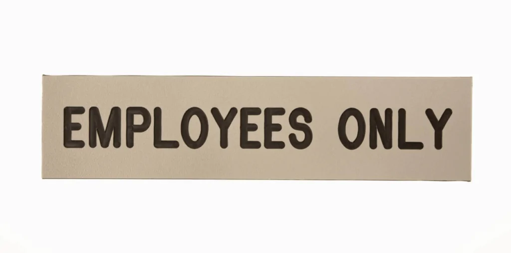 employees only sign