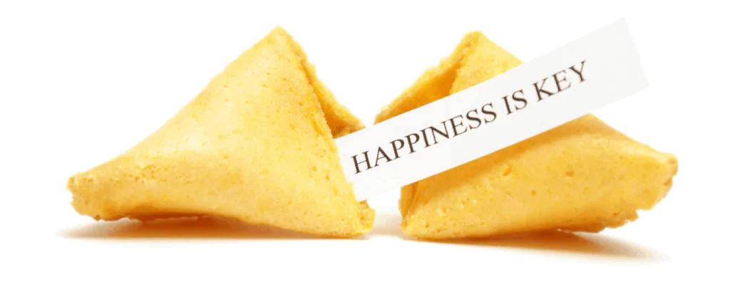 happiness is key fortune cookie